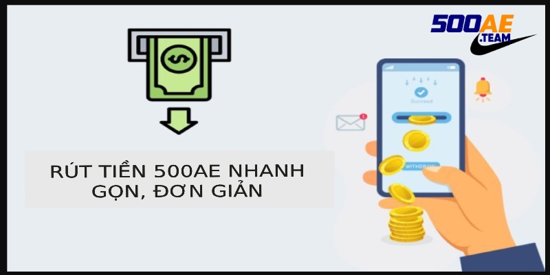 rút tiền 500ae